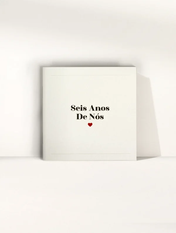 6 Anos de Nós - Imagem 1